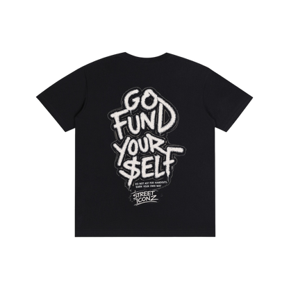 Fund Yourself Tee
