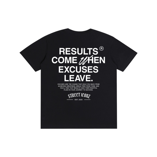 Excuses Graphic Tee